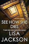 See How She Dies