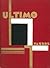Ultimo: An Imaginative Narration of Life Under the Earth