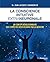 La conscience intuitive extraneuronale : Un concept révolutionnaire sur l'après-vie enfon reconnu par la médecine