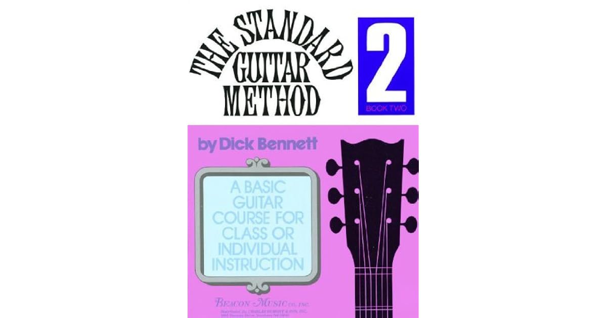 The Standard Guitar Method Book 2 by Dick