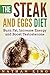 The Steak And Eggs Diet by Nathan King