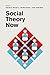 Social Theory Now