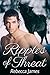 Ripples of Threat (Angel Hi...