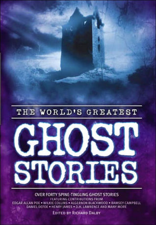 The World's Greatest Ghost Stories