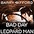 Bad Day for the Leopard Man...