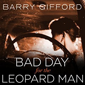 Bad Day for the Leopard Man (Sailor & Lula, #6)