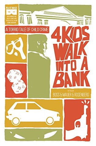 4 Kids Walk Into a Bank (Paperback)