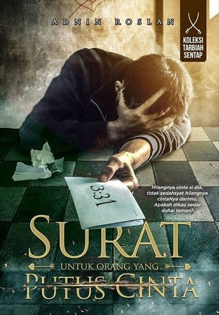 Surat untuk Orang yang Putus Cinta