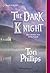 The Dark Knight (Mills & Boon Historical)