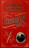 Skyggernes Kniv by Philip Pullman