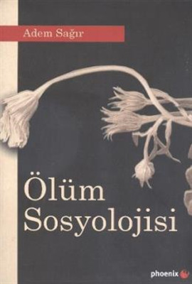 Ölüm Sosyolojisi (Paperback)