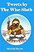 Tweets By The Wise Sloth