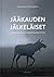 Jääkauden jälkeläiset. Suomen lintujen ja nisäkkäiden varhainen historia