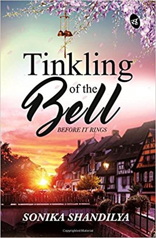 Tinkling of the Bells Before it Rings
