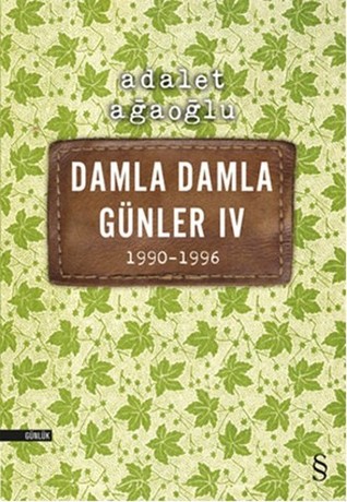 Damla Damla Günler IV: 1990-1996