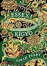 Az ​essexi kígyó by Sarah Perry