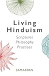 Living Hinduism by Samarpan Living Hinduism by Samarpan