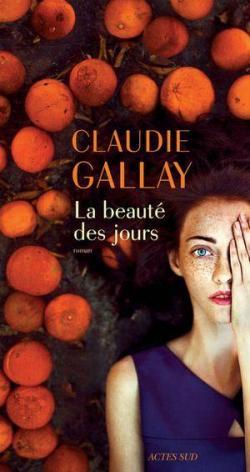 La beauté des jours (Paperback)