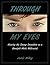 Through My Eyes: Viewing th...