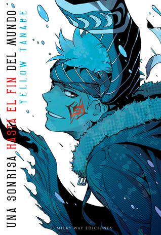 Una sonrisa hasta el fin del mundo (Paperback)