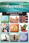Ayurveda: gezondh...