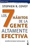 Los 7 hábitos de la gente altamente efectiva by Stephen R. Covey