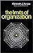 The Limits of Organization