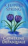 A Future Spring