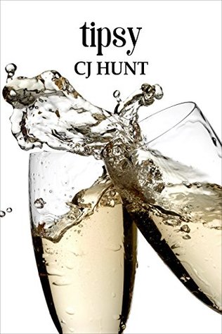 Tipsy (Kindle Edition)