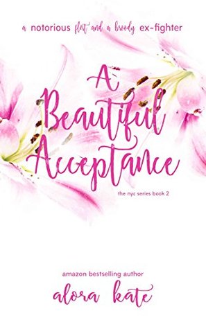 A Beautiful Acceptance  (a NYC series, #2)