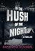 In the Hush of the Night