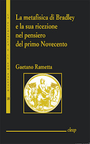 la metafisica di Bradley e la sua ricerca nel pensiero del primo Novecento (Paperback)