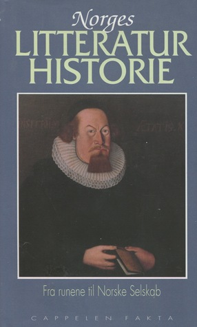 Fra runene til Norske Selskab (Norges litteraturhistorie #1)