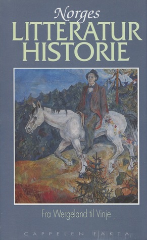 Fra Wergeland til Vinje (Norges litteraturhistorie #2)