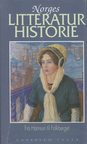 Fra Hamsun til Falkberget (Norges litteraturhistorie #4)