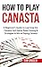 How To Play Canasta by Tim Ander