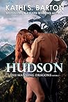 Hudson by Kathi S. Barton