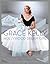 Grace Kelly: Hollywood Drea...