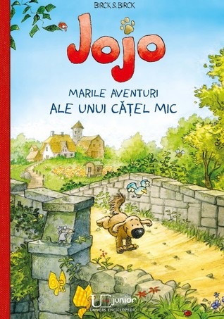 Jojo. Marile aventuri ale unui catel mic (Hardcover)