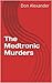 The Medtronic Murders