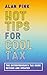Hot Tips for Cool Tax by Alan Pink