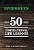 Evergreen: 50 Inspirational...