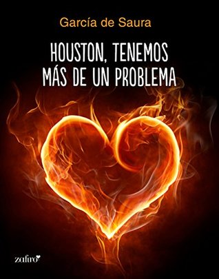 Houston, tenemos más de un problema (Erótica) (Spanish Edition)