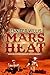 Mars Heat (Mars Adventure R...