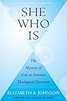 She Who Is: The Mystery of God in Feminist Theological Discourse Book cover for She Who Is: The Mystery of God in Feminist Theological Discourse