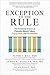 Exception to the Rule (PB) by Peter J. Rea