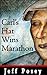 Carl's Hat Wins Marathon: a...