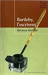 Bartleby, l'escrivent by Herman Melville