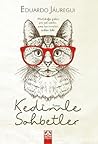 Kedimle Sohbetler