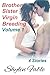 Brother Sister Virgin Breeding: Volume 1, 4 Stories